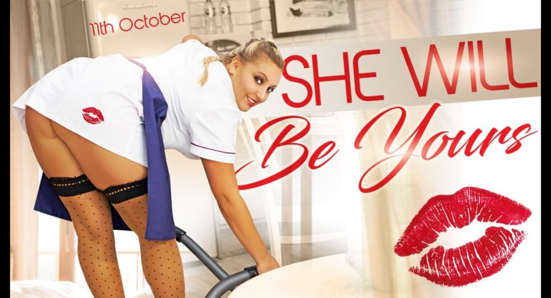 She Will Be Yours