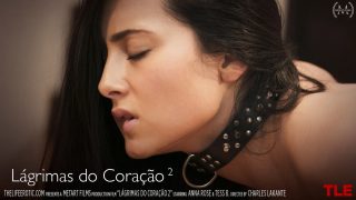 Lagrimas Do Coracao 2 – Anna Rose & Tess B