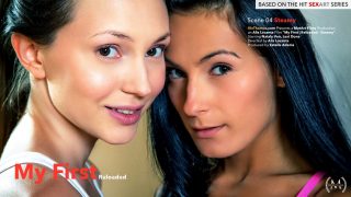 My First – Reloaded Episode 4 – Steamy – Lexi Dona & Nataly Von