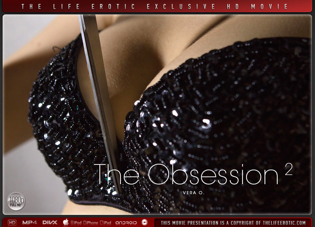 The Obsession 2 – Vera O