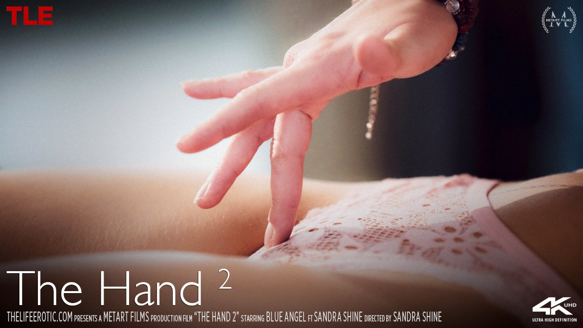 The Hand 2 – Blue Angel & Sandra