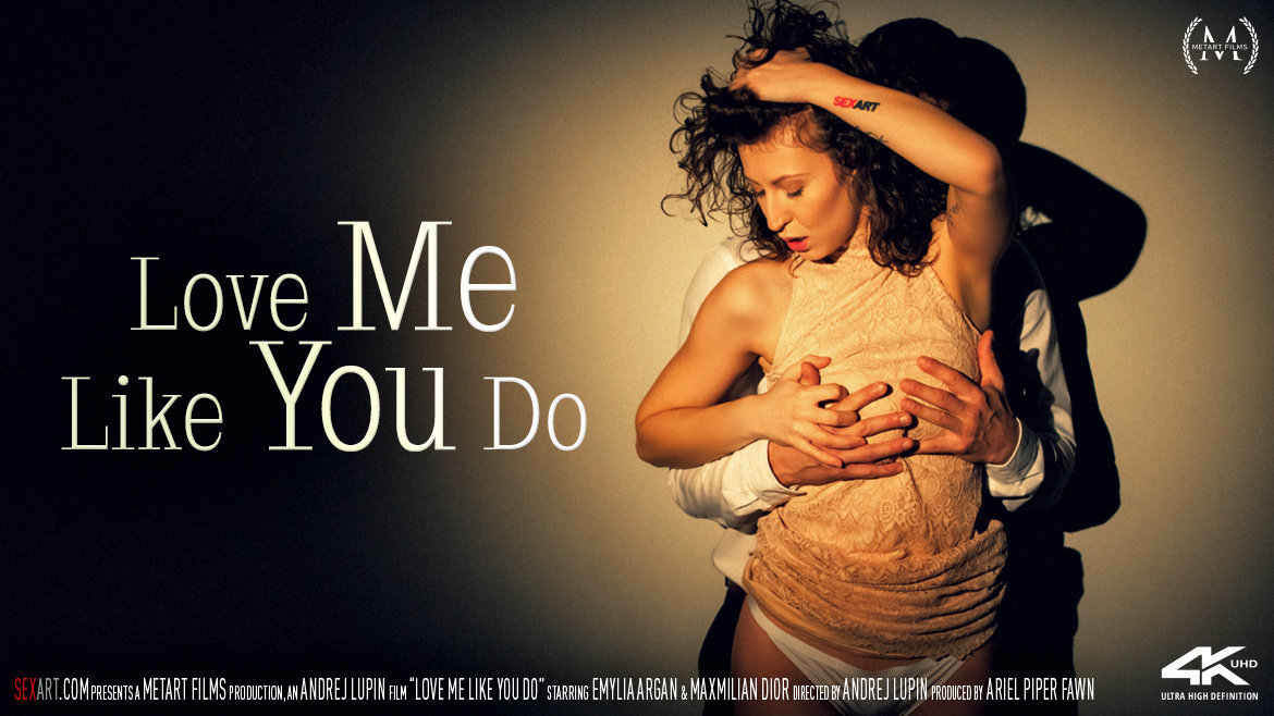 Love Me Like You Do – Emylia Argan & Maxmilian Dior